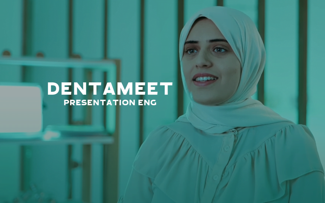 DentaMeet  – Presentation  ENG