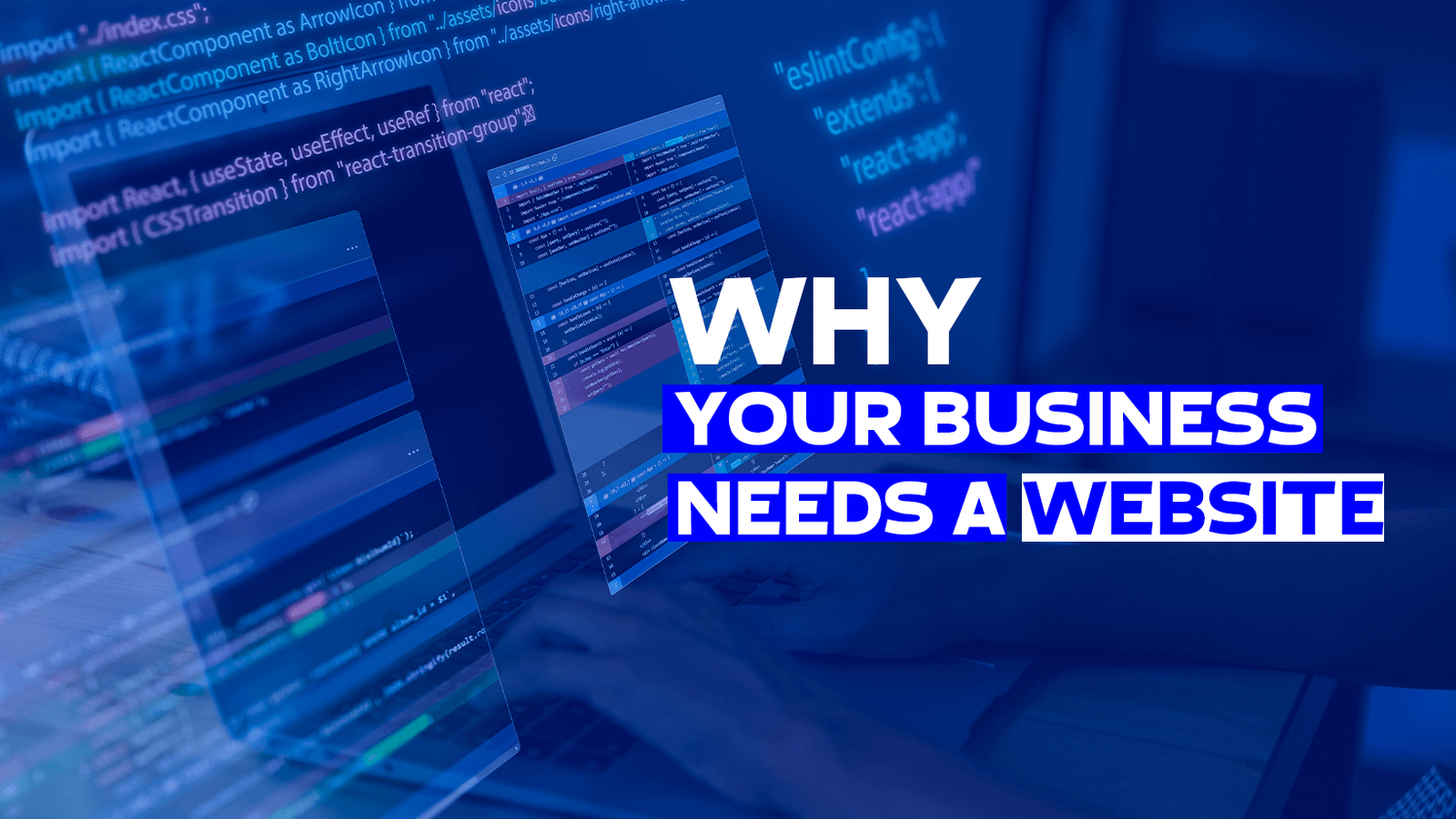 Key Reasons Why Your Business Needs a Website: 7 Essential Things to ...