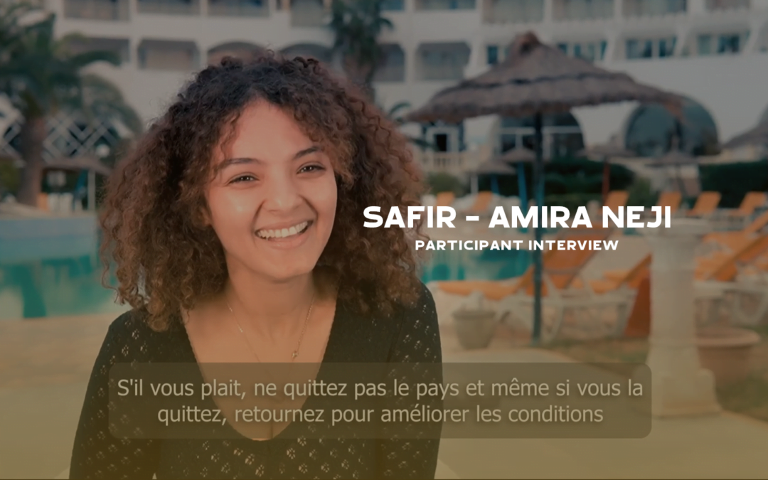 SAFIR – Amira Neji – Participant interview