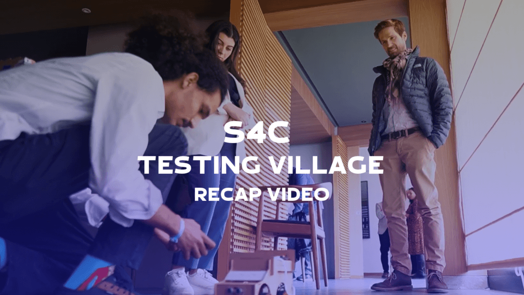S4C Testing Village – Presentation