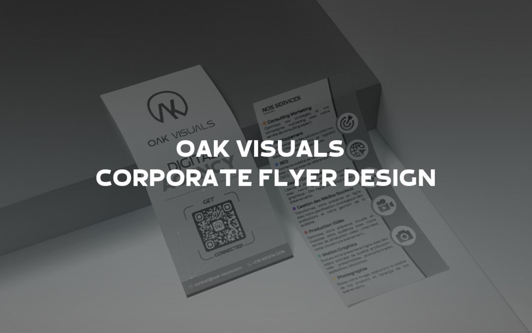 OAK VISUALS – Corporate Flyer Design