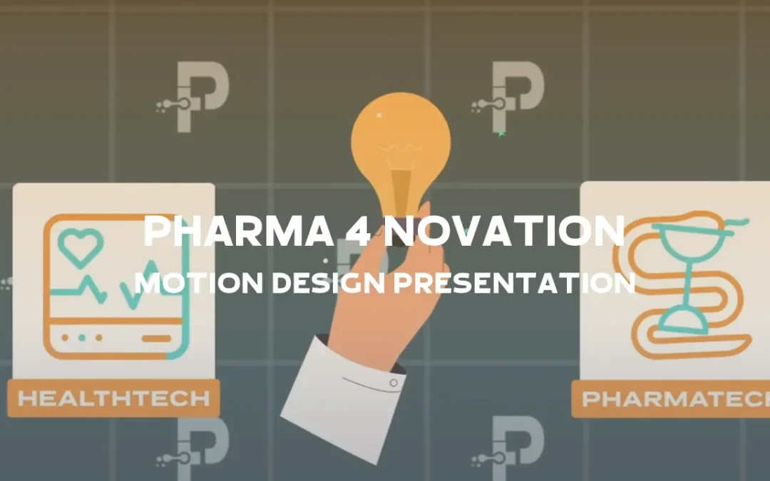 Pharma 4 Novation – Motion Design Presentation